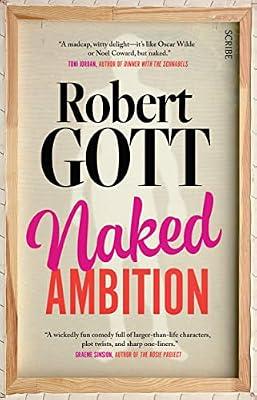 Naked Ambition by Gott, Robert | Paperback | Fiction