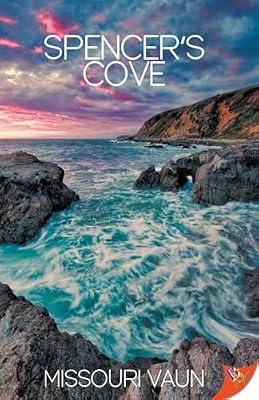 Spencer's Cove by Vaun, Missouri | Paperback | Romance