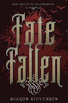 Fate Fallen: 3 (Gallows Novels) by Stevenson, Sharon | Paperback | Fiction
