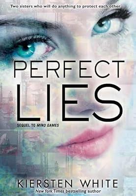 Perfect Lies (Mind Games, 2) by White, Kiersten | Hardcover | Young Adult Fiction: Family