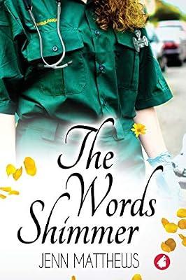 The Words Shimmer by Matthews, Jenn | Paperback | Romance