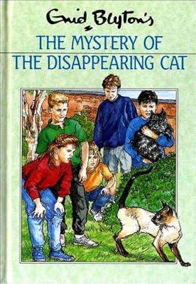 The Mystery of the Disappearing Cat by Blyton, Enid | Hardcover | Adventure Stories (Children'S