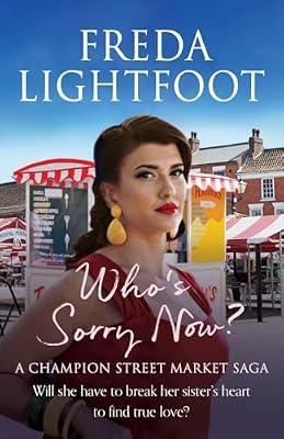 Who's Sorry Now by Lightfoot, Freda | Paperback | Historical Romance