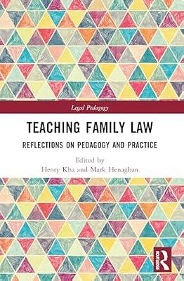 Teaching Family Law: Reflections on Pedagogy and Practice (Legal Pedagogy) | Paperback | Education