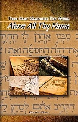 Above All Thy Name: Thou Hast Magnified Thy Word by Klein, Martin | Paperback | Religion