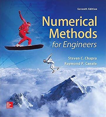 Numerical Methods for Engineers (CIVIL ENGINEERING) by Canale, Raymond P.; Chapra, Steven C. | Hardcover | Technology & Engineering