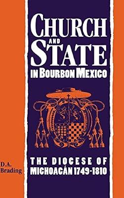 Church and State in Bourbon Mexico by Brading | Hardcover | History