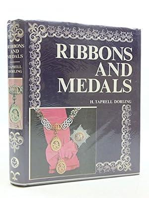 Ribbons and Medals by Dorling, H.Taprell | Hardcover | Military History