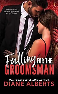 Falling for the Groomsman (Wedding Dare) by Alberts, Diane | Paperback | Fiction