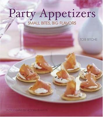 Party Appetizers: Small Bites, Big Flavors by Ritchie, Tori | Hardcover | Cooking
