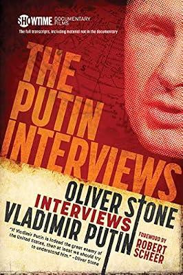 The Putin Interviews: Oliver Stone Interviews Vladimir Putin (Showtime Documentary Films) | Paperback | Political Science