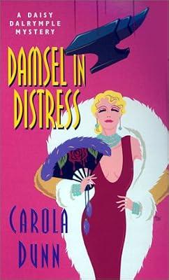 Damsel in Distress (A Daisy Dalrymple Mystery) by Dunn, Carola | Paperback | Crime & Mystery