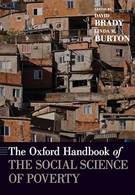 OXFORD HANDBOOK OF THE SOCIAL SCIENCE OF POVERTY OHBK PAPER by Linda M Burton; David Brady | Paperback | Social Science