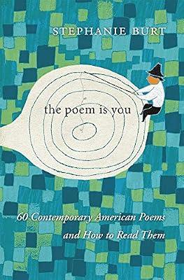 The Poem Is You by Burt, Stephen | Hardcover | Literary Criticism