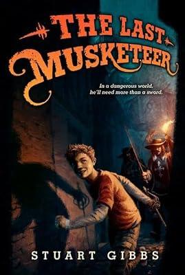 The Last Musketeer by Gibbs, Stuart | Paperback