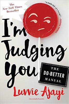 IM JUDGING YOU by Ajayi, Luvvie | Paperback | Social Science