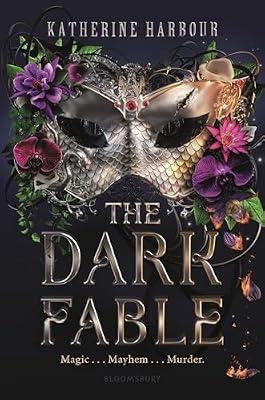 The Dark Fable by Harbour, Katherine | Hardcover | Young Adult Fiction