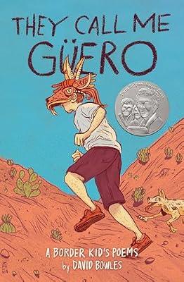They Call Me Güero: A Border Kid's Poems by Bowles, David | Paperback | Juvenile Fiction