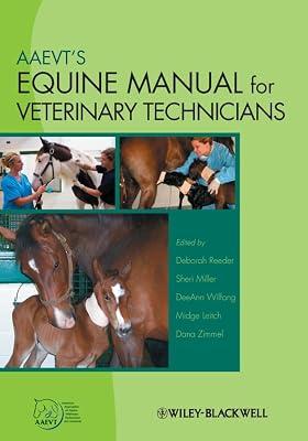AAEVT's Equine Manual for Veterinary Technicians | Paperback | Medical