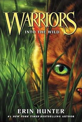 Into the Wild: 1 (Warriors) by Hunter, Erin | Library | Juvenile Fiction