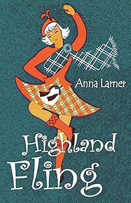 Highland Fling by Larner, Anna | Paperback | Romance
