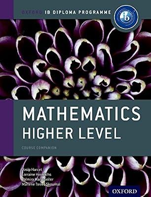 Mathematics Higher Level Course Book: The Only DP Resources A Developed with the IB by Harcet | Paperback | Mathematics