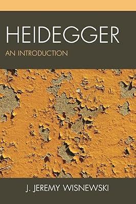 Heidegger: An Introduction by Wisnewski, J. Jeremy | Paperback | Philosophy