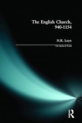 The English Church 940-1154 (The Medieval World) by Loyn, H. R. | Paperback | History 2