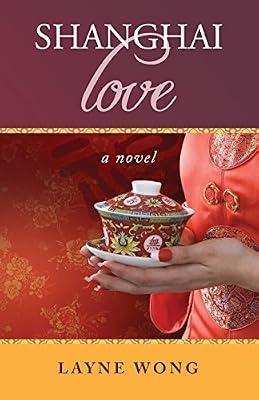 Shanghai Love by Wong, Layne | Paperback | Fiction