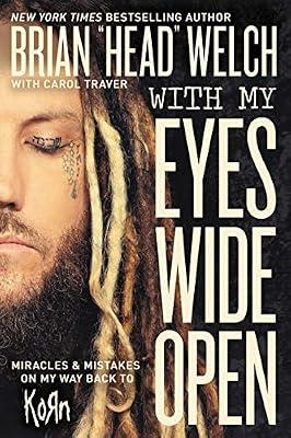 With My Eyes Wide Open by Welch, Brian | Hardcover | Heavy Metal Music