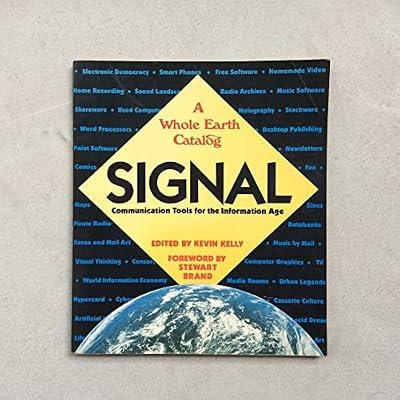SIGNAL THE WHOLE EARTH CATALOG by Kelly, Kevin | Hardcover | Fiction