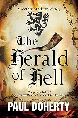 The Herald of Hell: A Mystery Set in Medieval London: 15 (A Brother Athelstan Mystery) by Doherty, Paul | Hardcover | Historical Mysteries