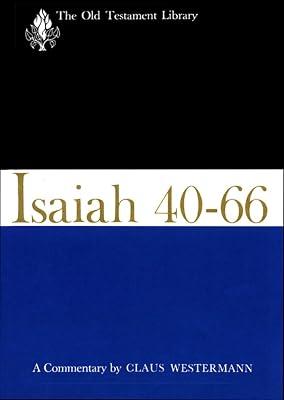 Isaiah 40-66-OTL: A Commentary (The Old Testament Library) by Westermann, Claus | Paperback | Biblical Commentaries 2