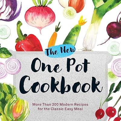 The New One Pot Cookbook: More Than 200 Modern Recipes for the Classic Easy Meal by Adams Media | Paperback | Cooking