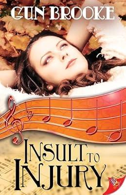 Insult to Injury by Brooke, Gun | Paperback | Romance