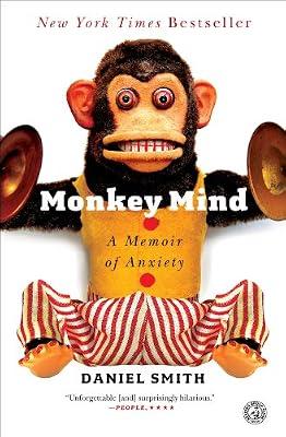 Monkey Mind: A Memoir of Anxiety by Smith, Daniel | Paperback | Biography & Autobiography