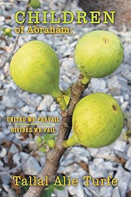 Children of Abraham: United We Prevail, Divided We Fail | Paperback