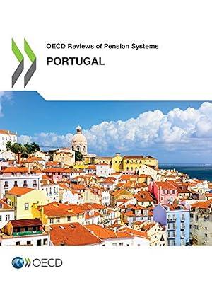 Portugal (OECD reviews of pension systems) by Organisation for Economic Co-operation and Development | Paperback | Social Welfare & Social Services
