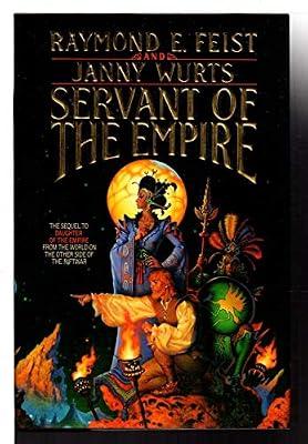 SERVANT OF THE EMPIRE by Wurts, Janny | Hardcover