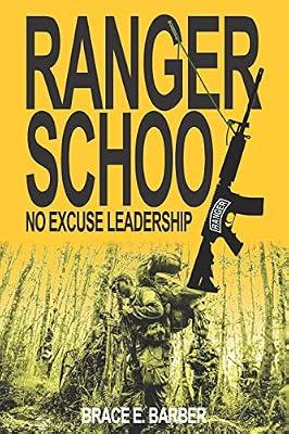 Ranger School, No Excuse Leadership by Barber, Brace E | Paperback | Business & Economics