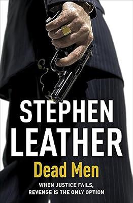 DEAD MEN: The 5th Spider Shepherd Thriller (The Spider Shepherd Thri) by Leather, Stephen | Paperback | Thriller