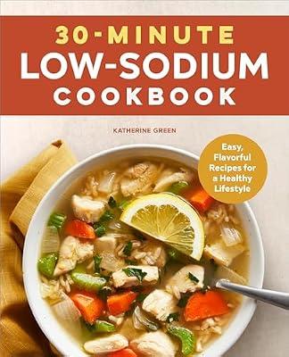 30-Minute Low-Sodium Cookbook by Green, Katherine | Paperback | Cooking