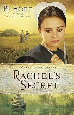 Rachel's Secret (The Riverhaven Years) by Hoff, BJ | Paperback | Historical Romance
