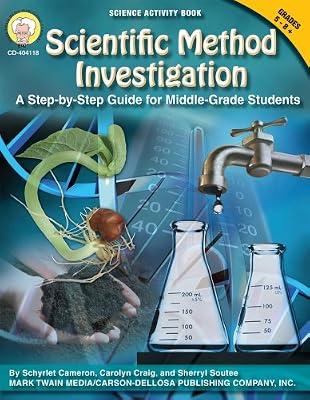 Scientific Method Investigation: Grades 5-8+: A Step-by-step Guide for Middle-school Students by Craig, Carolyn; Soutee, Sherryl; Cameron, Schyrlet | Paperback | Education