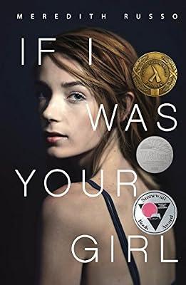 IF I WAS YOUR GIRL by Russo, Meredith | Hardcover | Young Adult Fiction