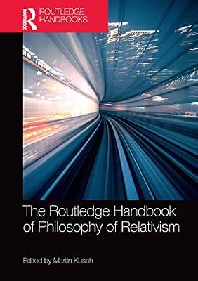 The Routledge Handbook of Philosophy of Relativism (Routledge Handbooks in Philosophy) | Paperback | Philosophy: Epistemology And Theory Of Knowledge