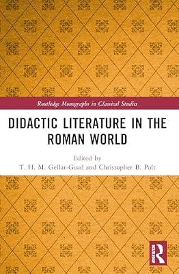 Didactic Literature in the Roman World (Routledge Monographs in Classical Studies) | Paperback | History