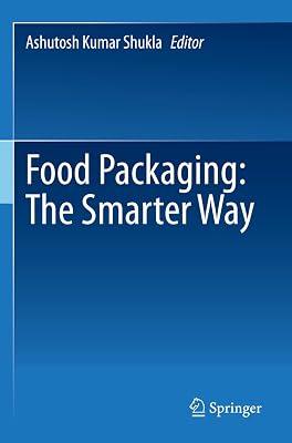 Food Packaging: The Smarter Way | Paperback | Food & Beverage Technology 2