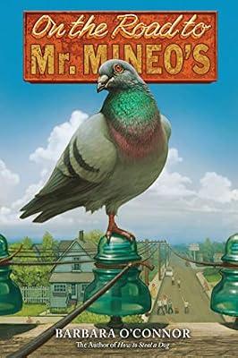 On the Road to Mr. Mineo's by O'Connor, Barbara | Hardcover | Juvenile Fiction