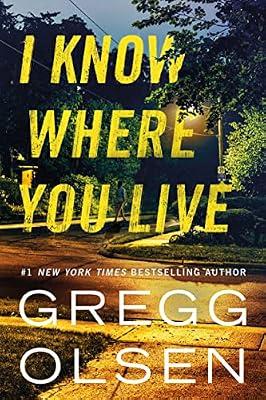 I Know Where You Live by Olsen, Gregg | Paperback | Fiction